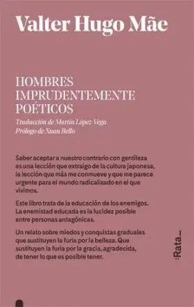Hombres Imprudentemente Poeticos