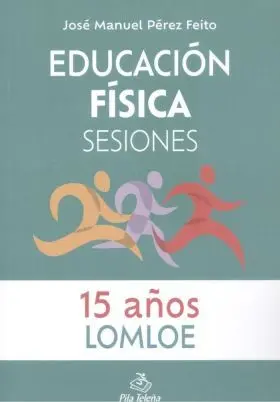 Educación Física Sesiones 15 Años