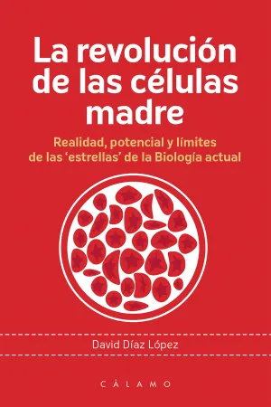 La Revolucion de las Celulas Madre