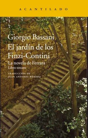 El Jardin de los Finzi-Contini. La Novela de Ferra