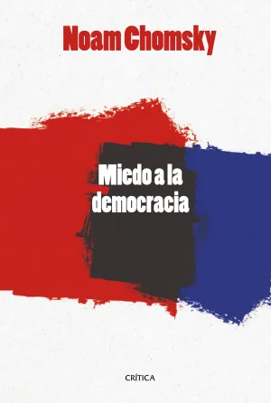 El Miedo a la Democracia