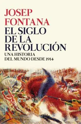 El Siglo de la Revolucion