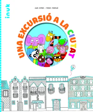 Una Excursió a la Ciutat