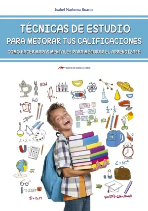 Tecnicas de Estudios para Mejorar Tus Calificacion
