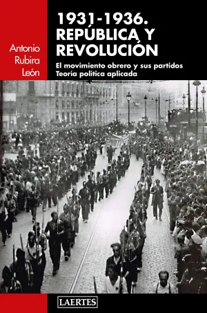 1931-1936. Republica y Revolucion