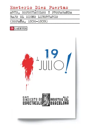 Arte, Espectaculos y Propaganda Bajo el Signo Libe