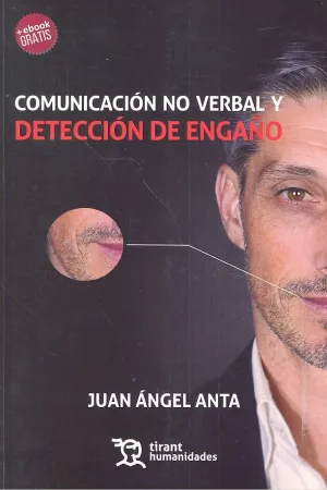 Comunicacion no Verbal y Deteccion de Engaño