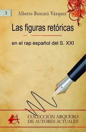 La Figuras Retoricas en el Rap Español del S. xxi