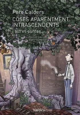 Cosas Aparentemente Intrascendentes y Otros Cuentos, el