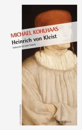 Michael Kohlhaas. 2 Edicion.