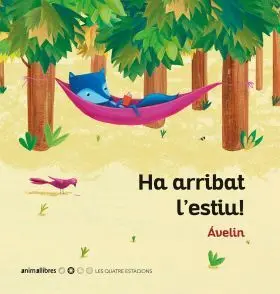 Ha Arribat L''''estiu!