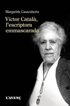 Víctor Català, L'escriptora Emmascarada