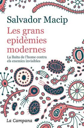Les Grans Epidèmies Modernes (Edició Actualitzada)1