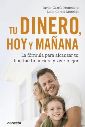 Tu Dinero, Hoy y Mañana
