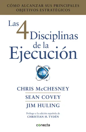 Las 4 Disciplinas de la Ejecucion
