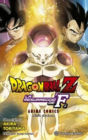 Bola de Drac Z la Resurreccio de Freezer