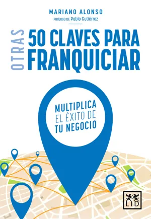 Otras 50 Claves para Franquiciar