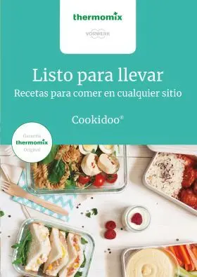 Listo para Llevar (Recetas para Comer en Cualquier