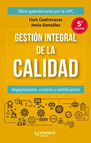 Gestion Integral de la Calidad (5ª Edicion)
