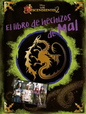 Los Descendientes 2. El Libro de Hechizos de Mal