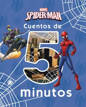 Spider-Man. Cuentos de 5 Minutos