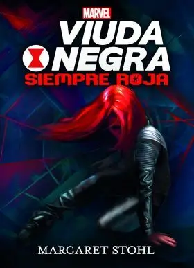Viuda Negra. Siempre Roja. Narrativa