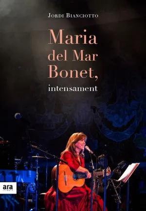 Maria del Mar Bonet, Intensament