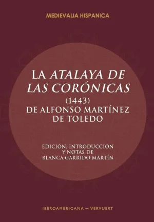 La Atalaya de las Coronicas (1443)