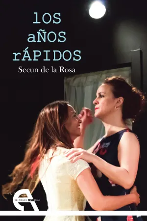 Los Años Rápidos