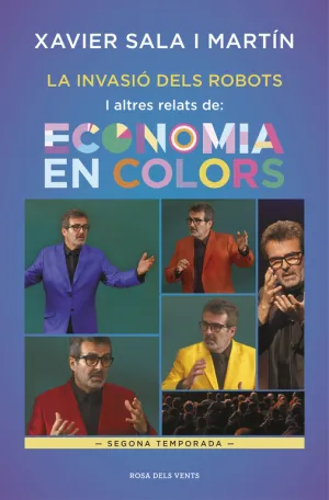 La Invasio Dels Robots I Altres Relats de Economia en Colors