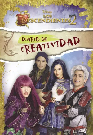 Los Descendientes 2. Diario de Creatividad