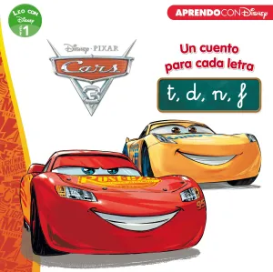 Cars 3. Un Cuento para Cada Letra: T, D, N, F