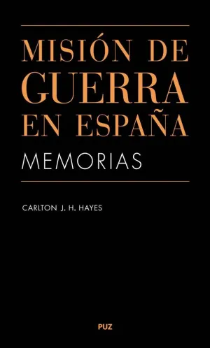 Msison de Guerra en España. Memorias