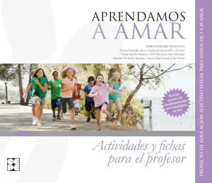 Aprendamos a Amar Actividades y Fichas Profesor