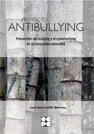 Proyecto Antibullying Prevencion Bullying y Cyberb