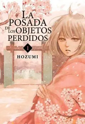 Posada de los Objetos Perdidos la N 01