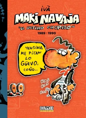 Makinavaja 3 el Ultimo Chorizo 1989 1990