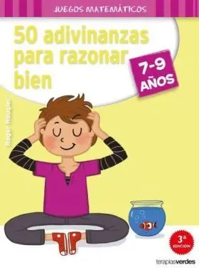 50 Adivinanzas para Razonar Bien