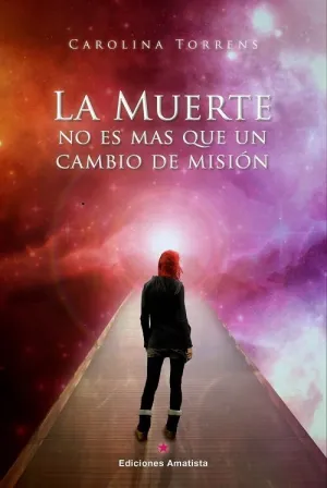 Muerte no Es Mas que un Cambio de Mision,La