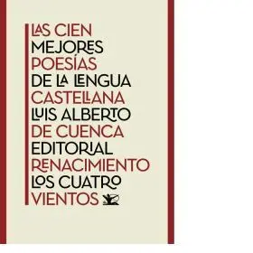 Las Cien Mejores Poesias de la Lengua Castellana