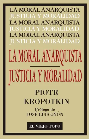 Moral Anarquista Seguido por Justicia y Moralidad,