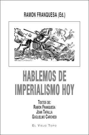 Hablemos de Imperialismo Hoy