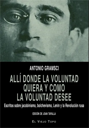 Alli Donde la Voluntad Quiera y Como la Voluntad D