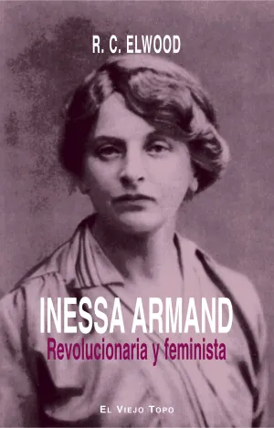 Inessa Armand Revolucionaria y Feminista