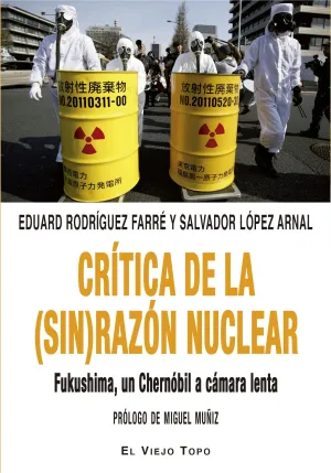 Crítica de la (Sin) Razón Nuclear