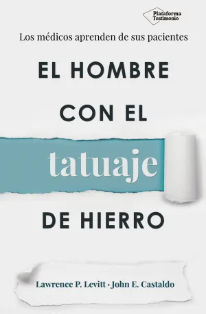 El Hombre con el Tatuaje de Hierro
