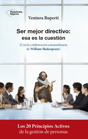 Ser Mejor Directivo esta Es la Cuestion