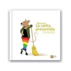 Erase Dos Veces la Ratita Presumida