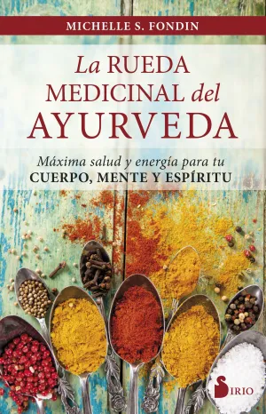 Rueda Medicinal del Ayurueda, la
