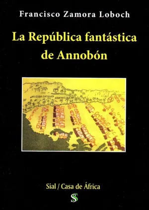 La Republica Fantastica de Annobon